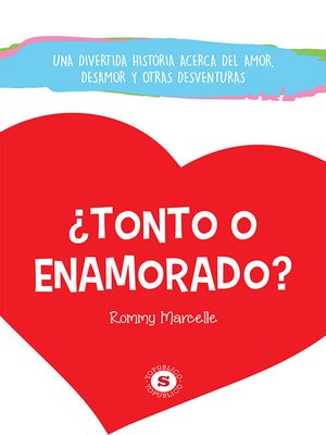 cover image of ¿Tonto o enamorado?